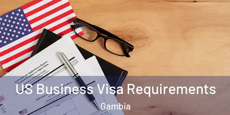  US Business Visa Requirements Gambia