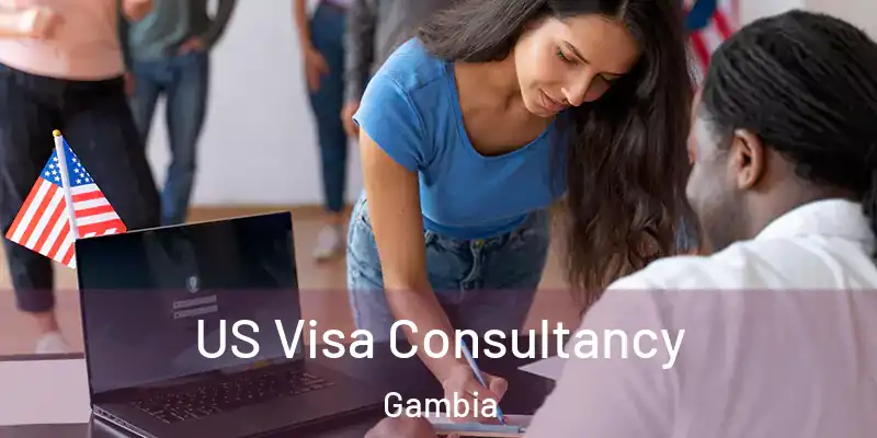  US Visa Consultancy Gambia