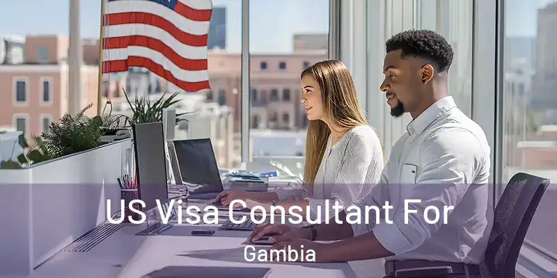  US Visa Consultant For Gambia