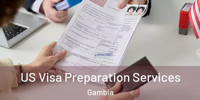  US Visa Preparation Services Gambia